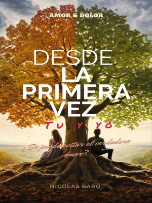 Desde La Primera Vez - ebook